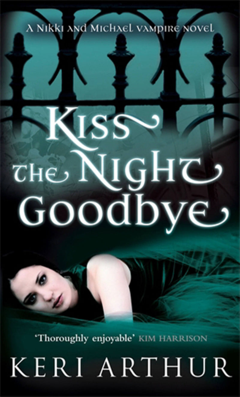 Kiss the Night Goodbye