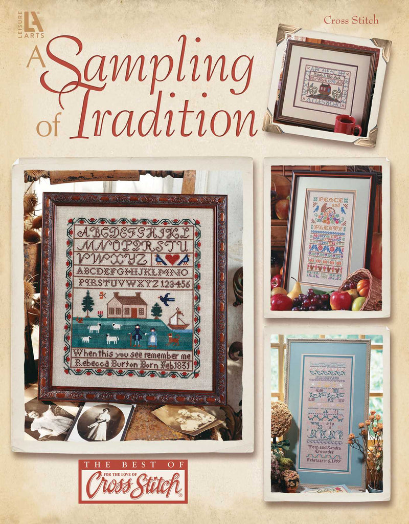 A Sampling of Tradition Cross Stitch