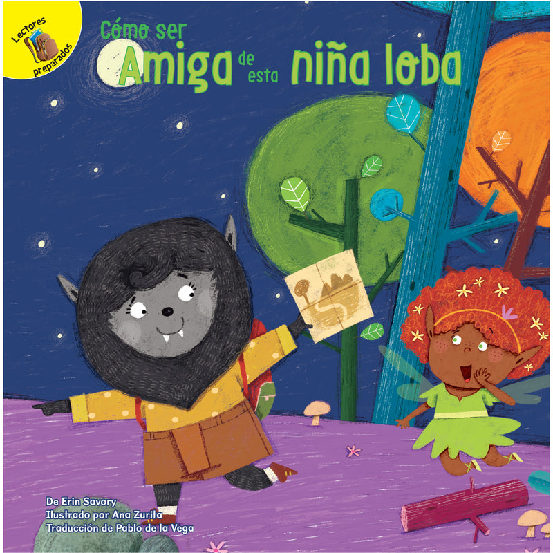 Cómo ser amiga de esta niña lobo: How to Be Friends with This Werewolf