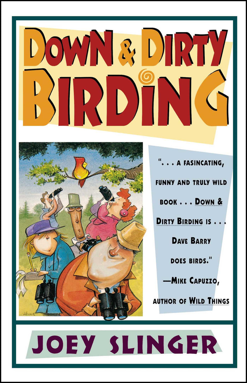 Down & Dirty Birding
