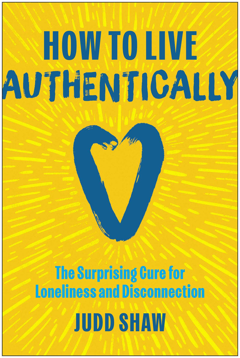 How to Live Authentically