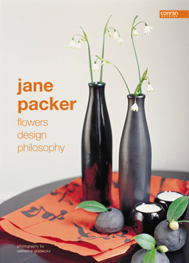 Jane Packer: Flowers, Design, Philosophy