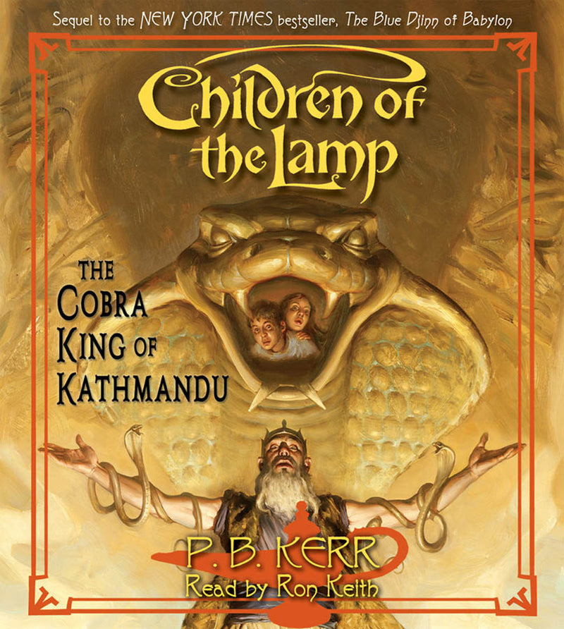 Children of the Lamp #3: The Cobra King of Kathmandu - Audio