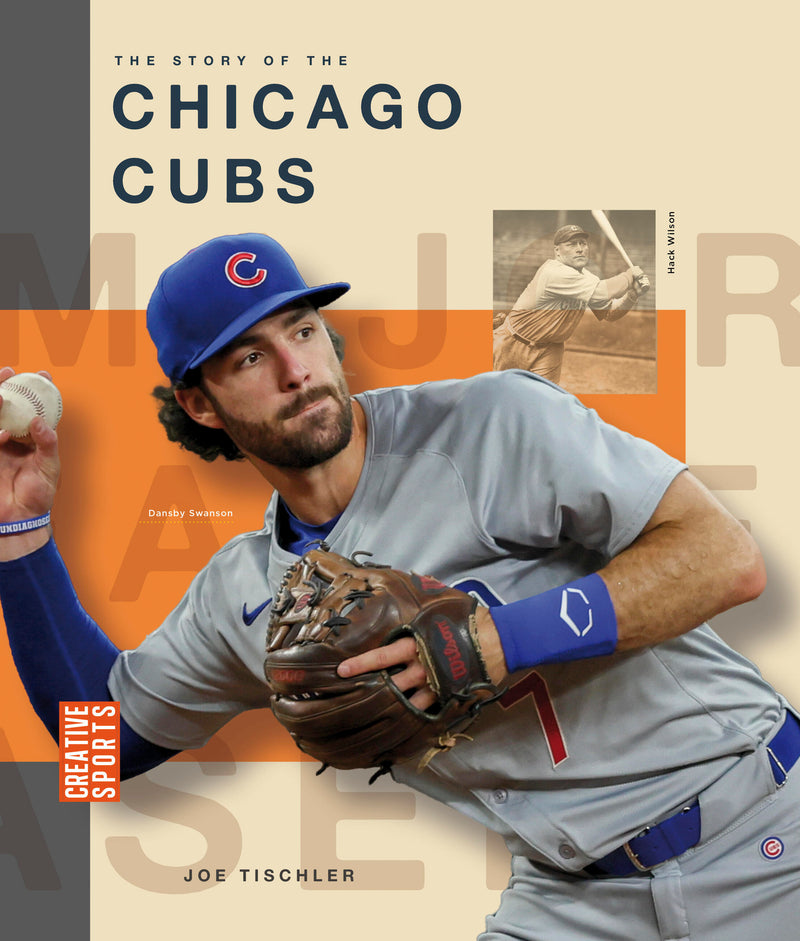 The Story of the Chicago Cubs