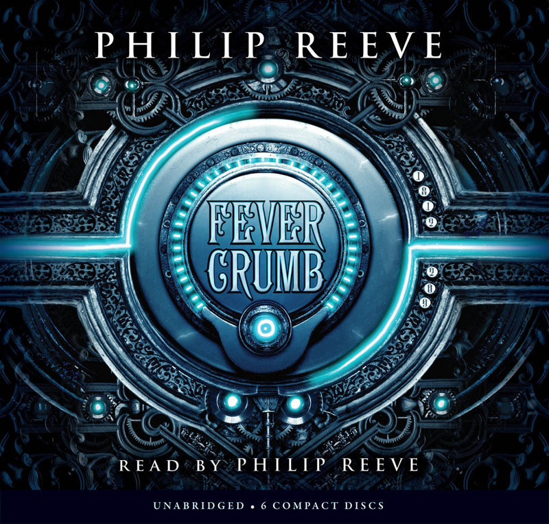 Fever Crumb (The Fever Crumb Trilogy, Book 1)