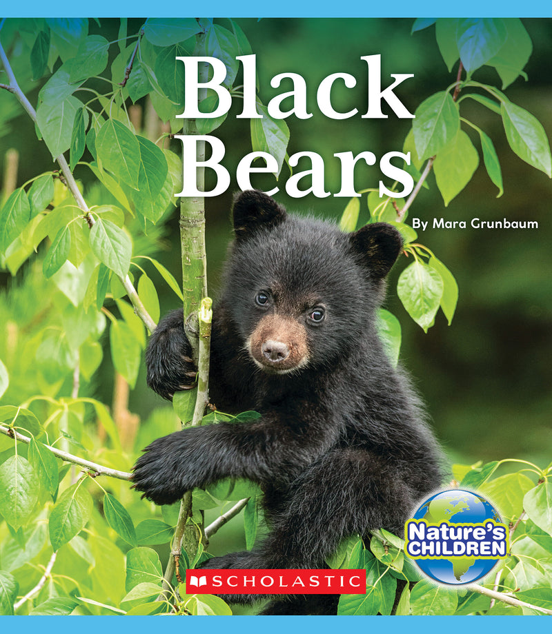 Black Bears (Nature's Children)