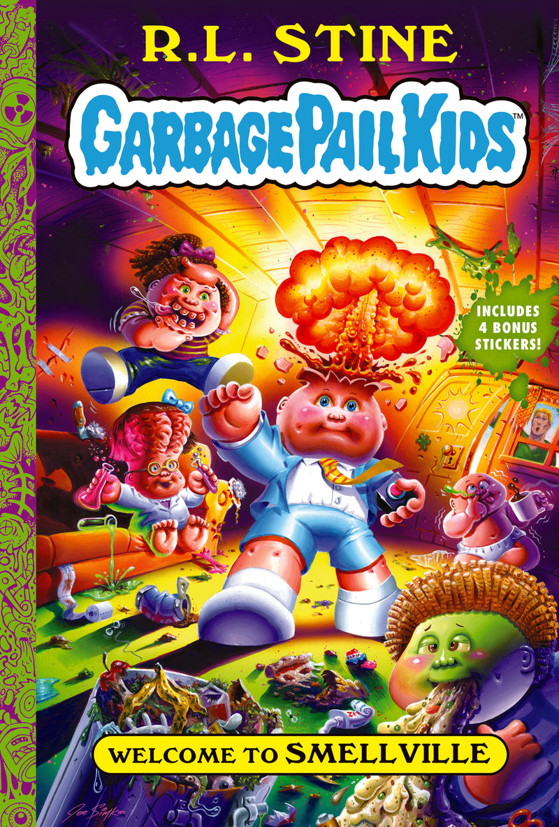 Welcome To Smellville Garbage Pail Kids Book 1
