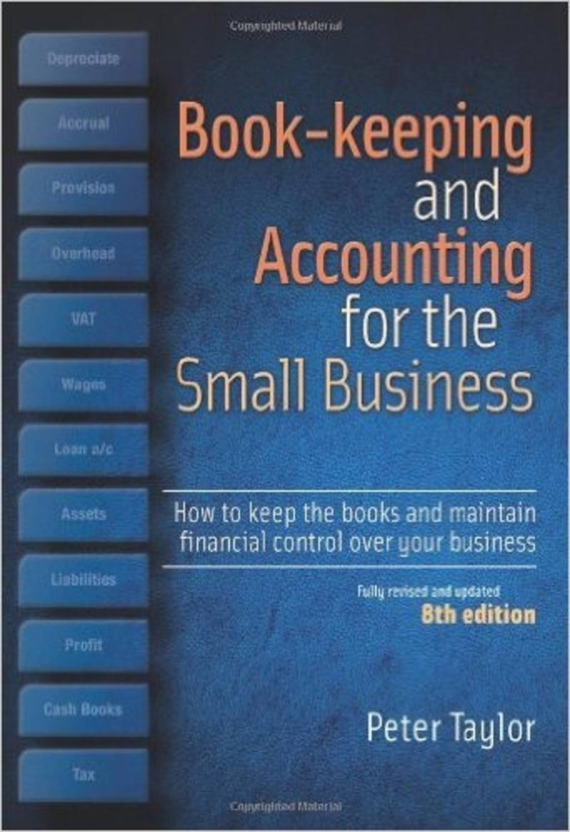 Book-Keeping and Accounting For Small Business