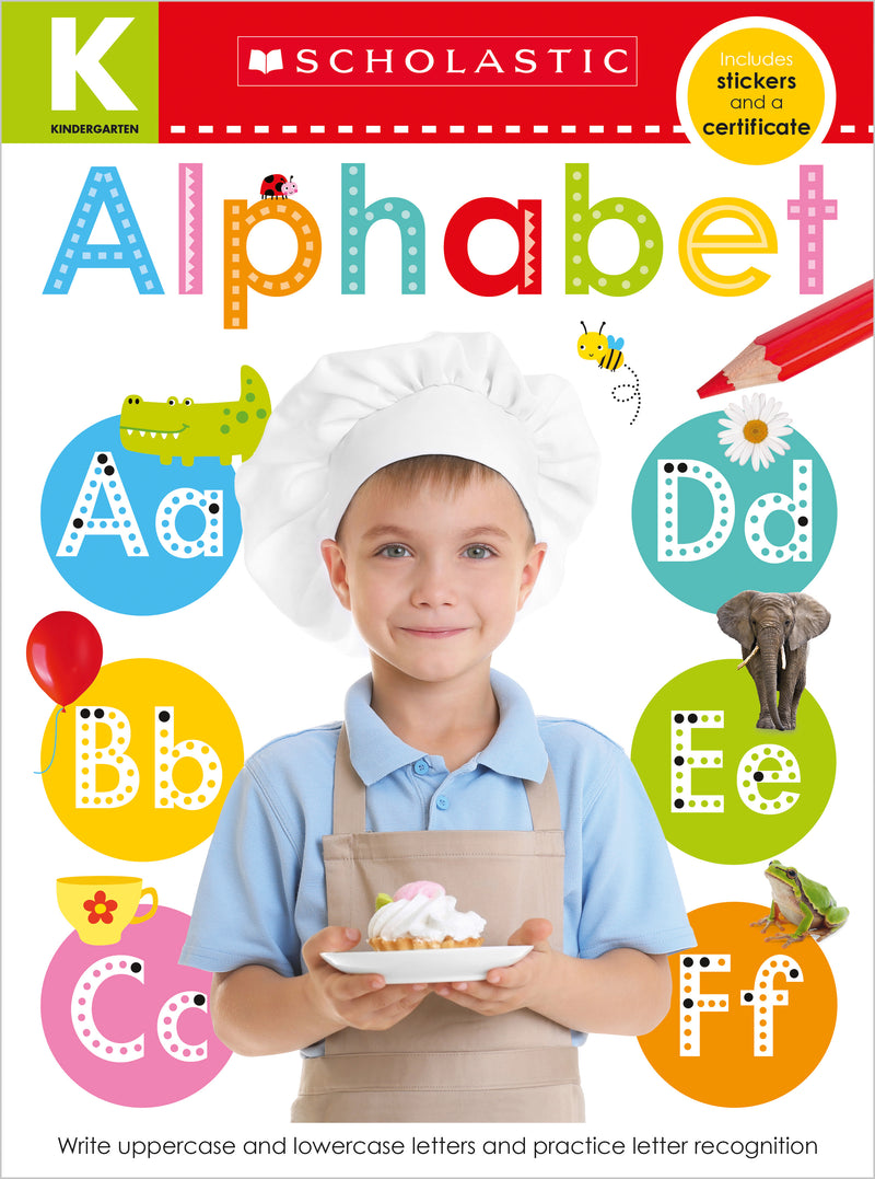 Kindergarten Skills Workbook: Alphabet (Scholastic Early Learners)
