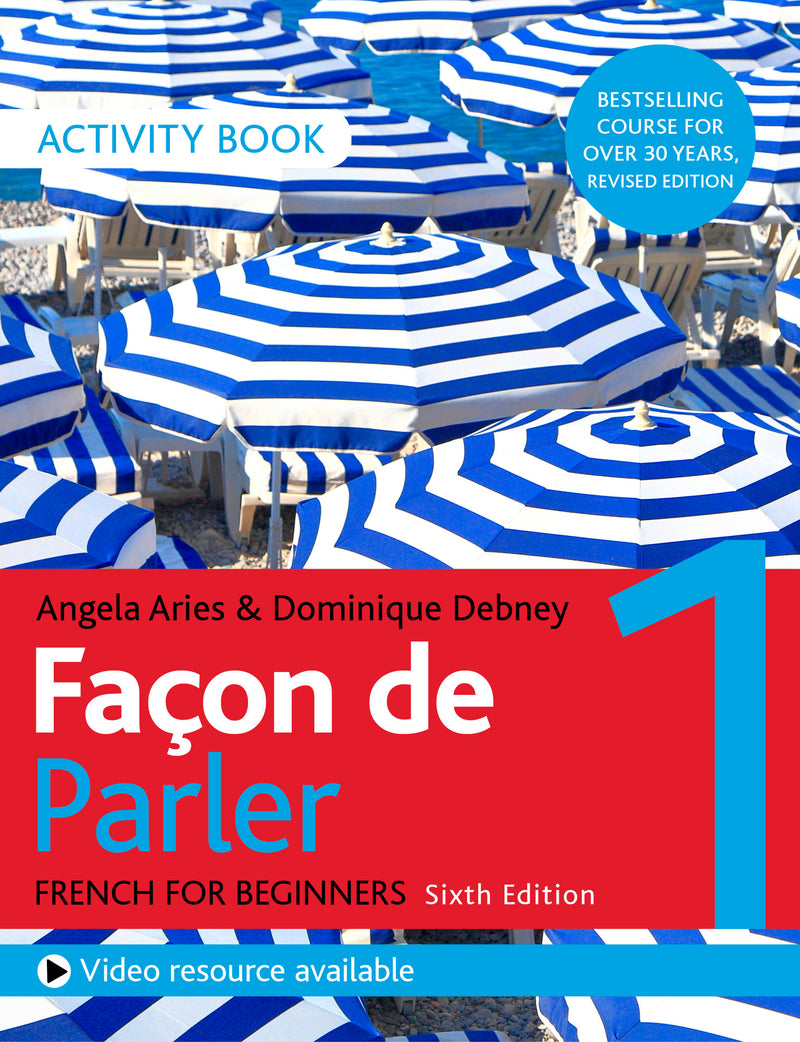 Façon de Parler 1 French for Beginners 6ED Activity Book