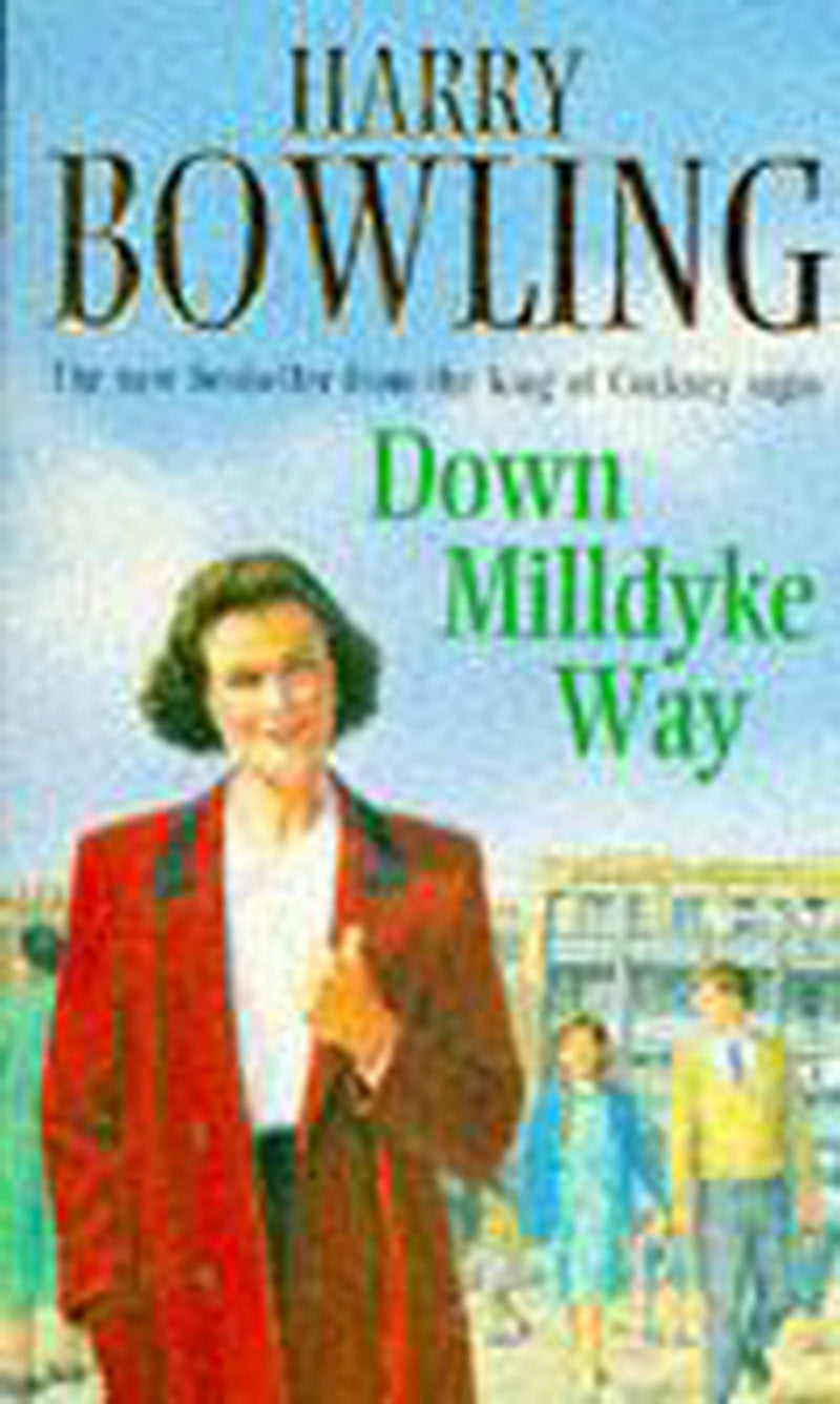 Down Milldyke Way