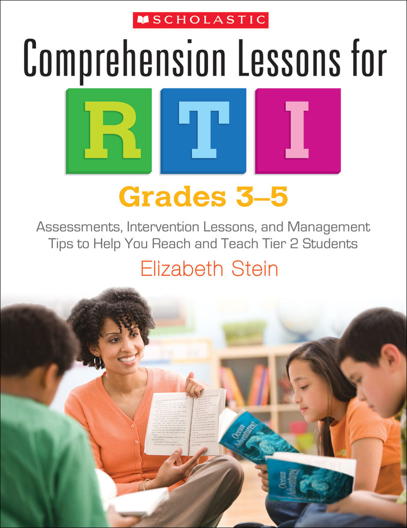 Comprehension Lessons for RTI: Grades 3-5