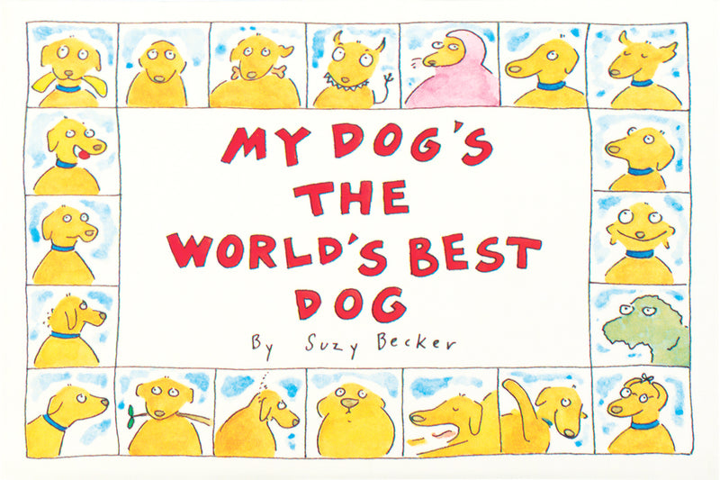 My Dog's the World's Best Dog
