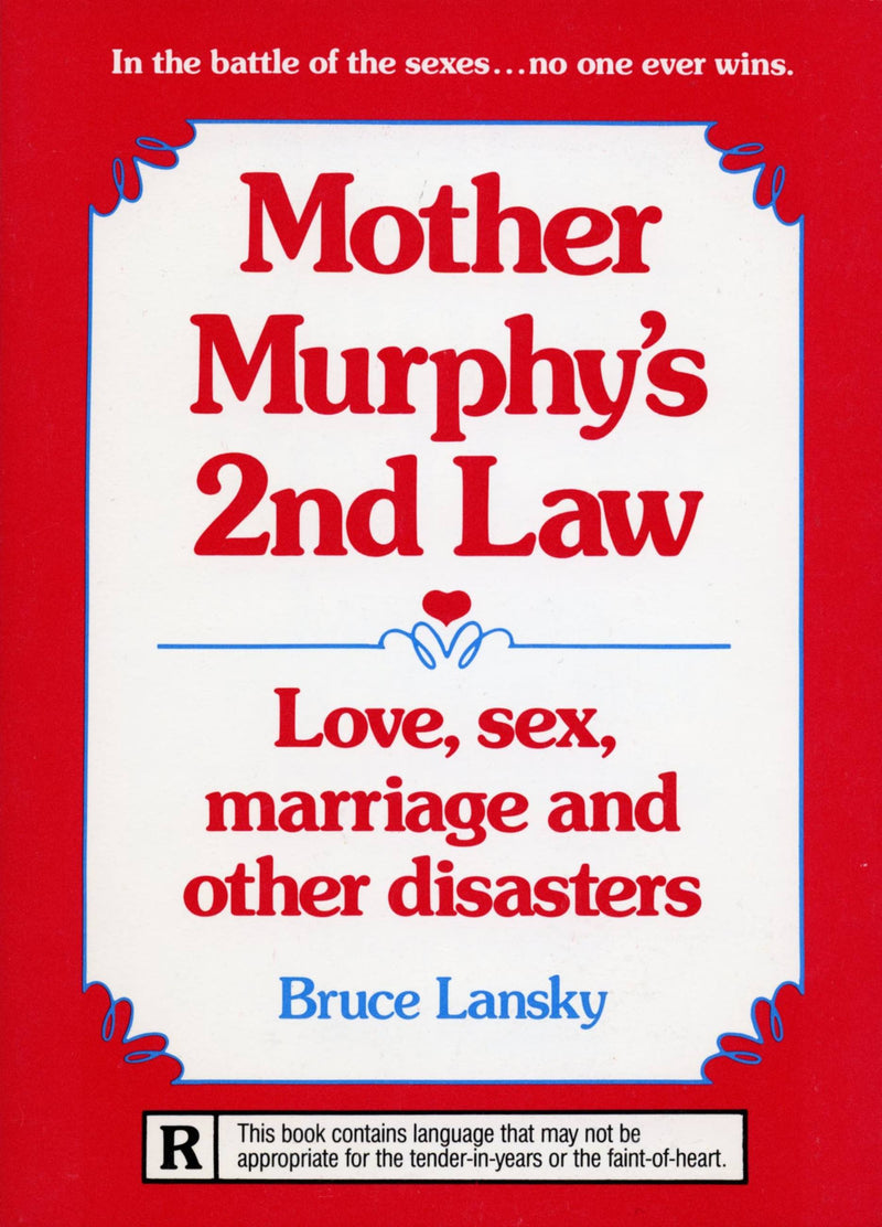 Mother Murphy's Second Law