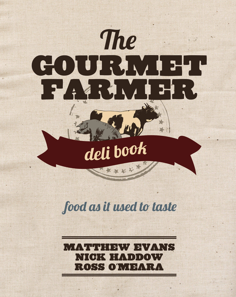 Gourmet Farmer Deli Book