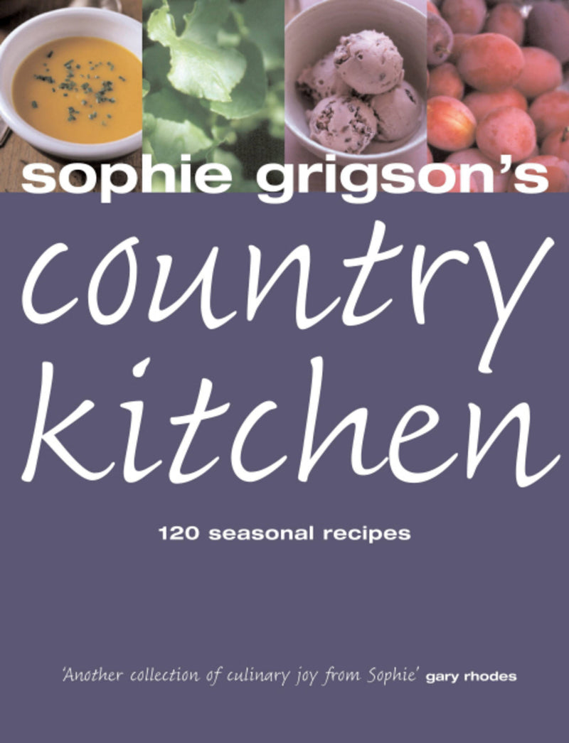 Sophie Grigson's Country Kitchen