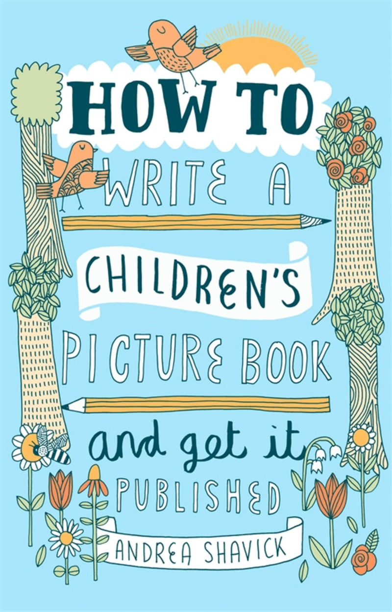 How to Write a Children's Picture Book and Get it Published