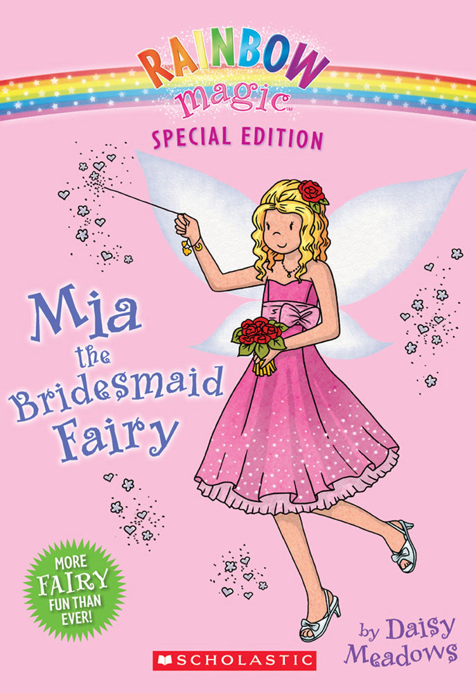 Rainbow Magic Special Edition: Mia the Bridesmaid Fairy