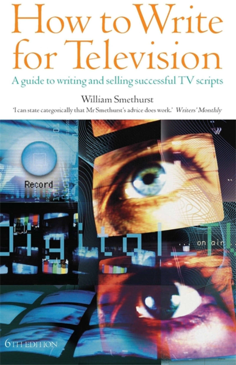 How To Write For Television 6E