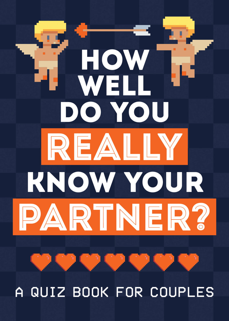 How Well Do You Really Know Your Partner?