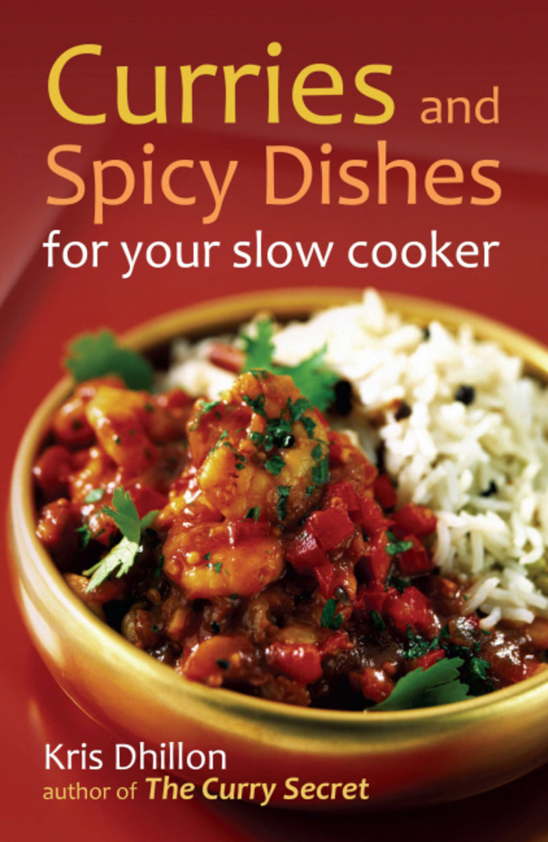 Curries And Spicy Dishes For Your Slow Cooker