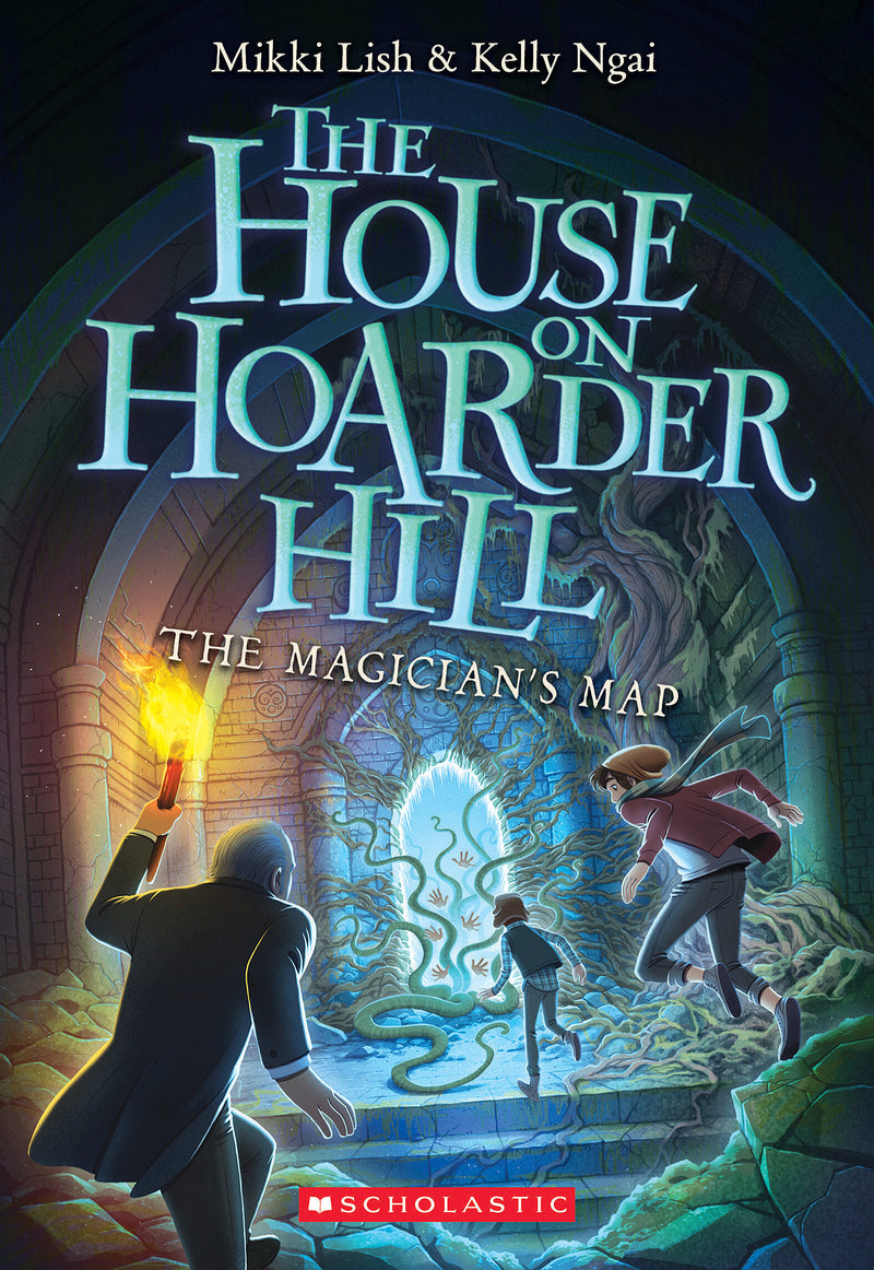 The Magician's Map (The House on Hoarder Hill, Book Two)