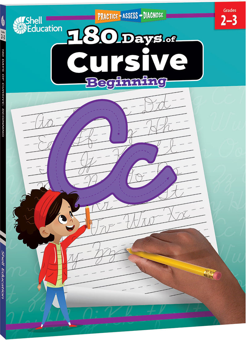 180 Days: Cursive: Beginning: Practice, Assess, Diagnose