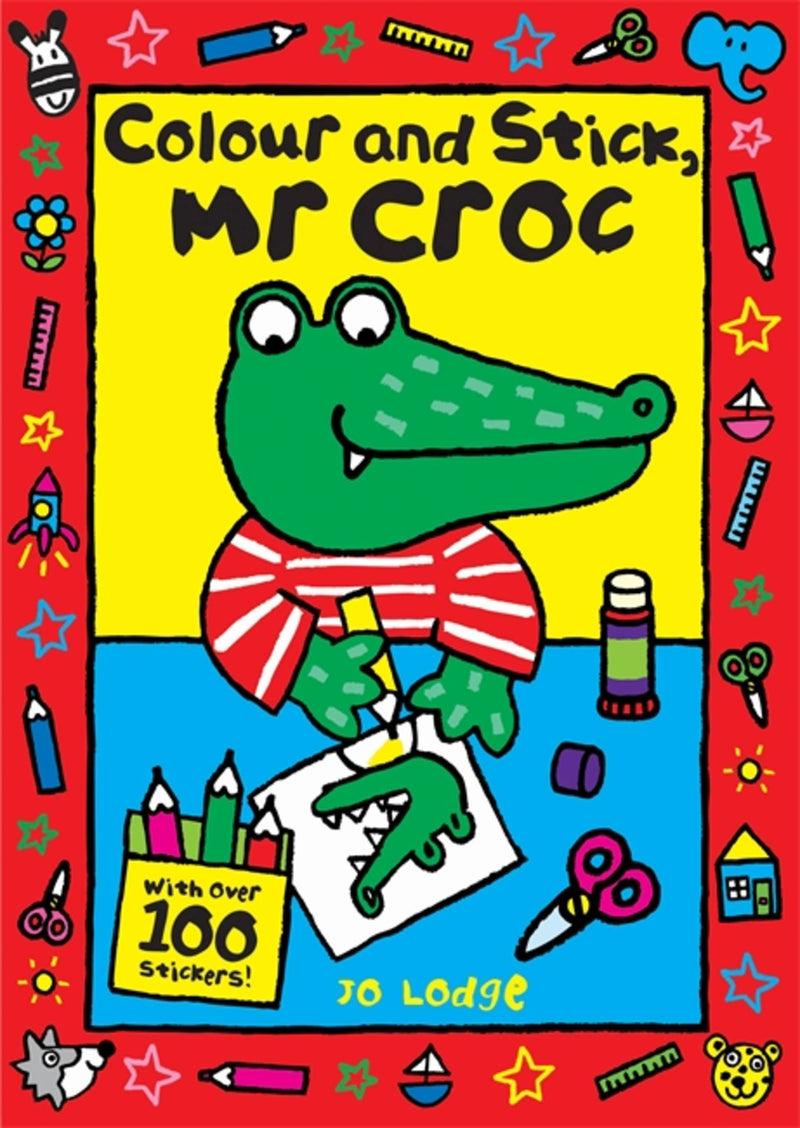 Colour And Stick, Mr Croc