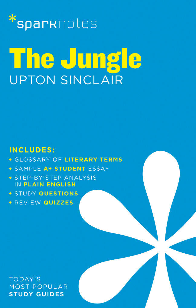 The Jungle SparkNotes Literature Guide