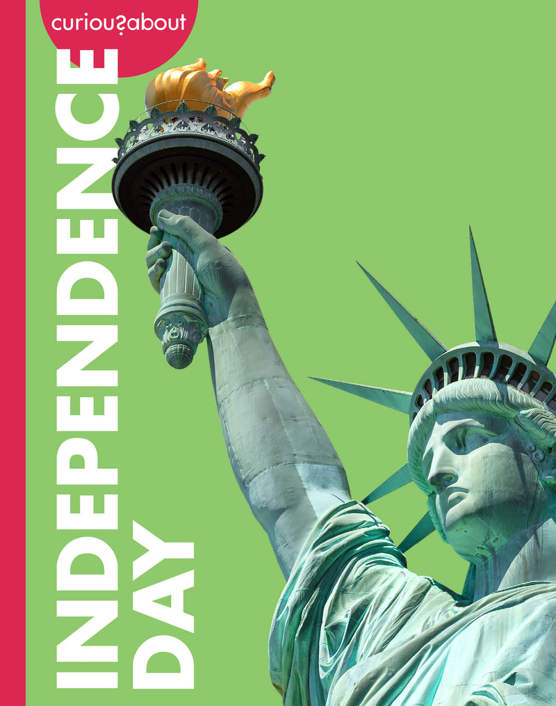 Curious about Independence Day