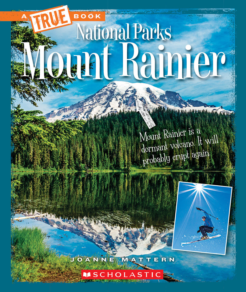 Mount Rainier (A True Book: National Parks)