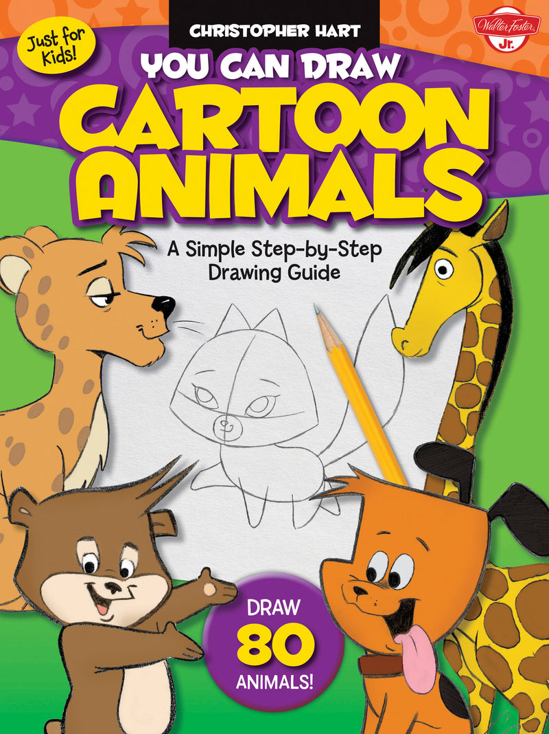 Just for Kids: You Can Draw Cartoon Animals