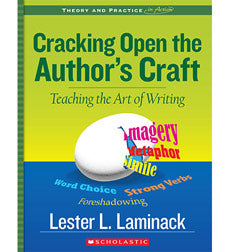 Cracking Open the Author's Craft (Revised)