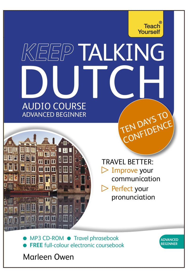 Keep Talking Dutch Audio Course - Ten Days to Confidence