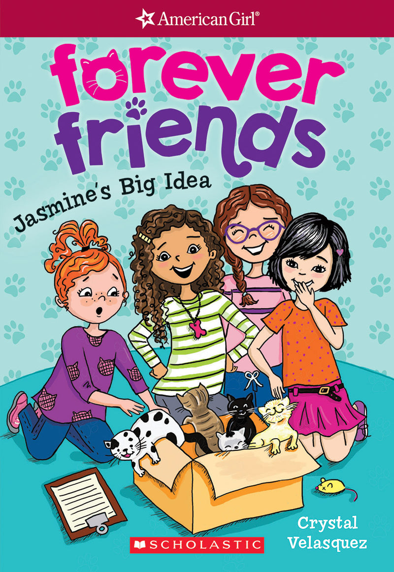 Jasmine's Big Idea (American Girl: Forever Friends #1)