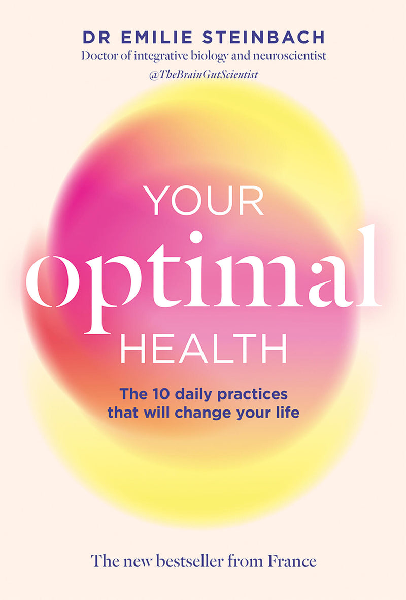 Your Optimal Health: The New Bestseller From France