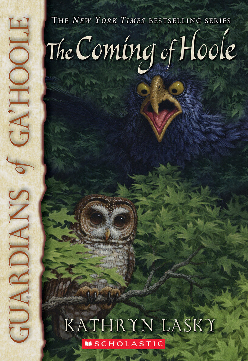 Guardians of Ga'Hoole #10: The Coming of Hoole