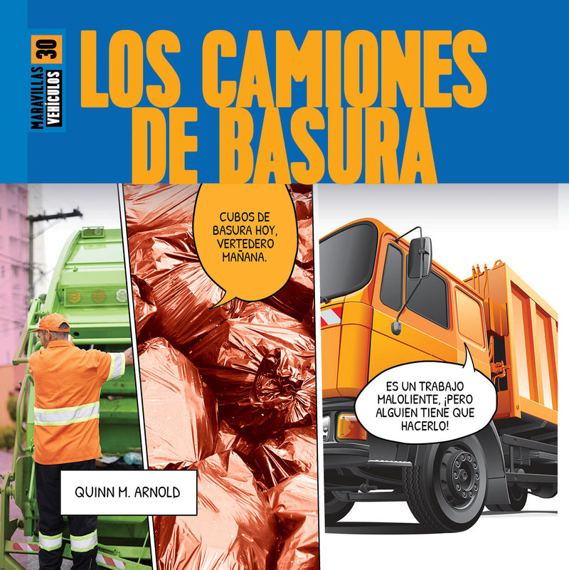 Los camiones de basura