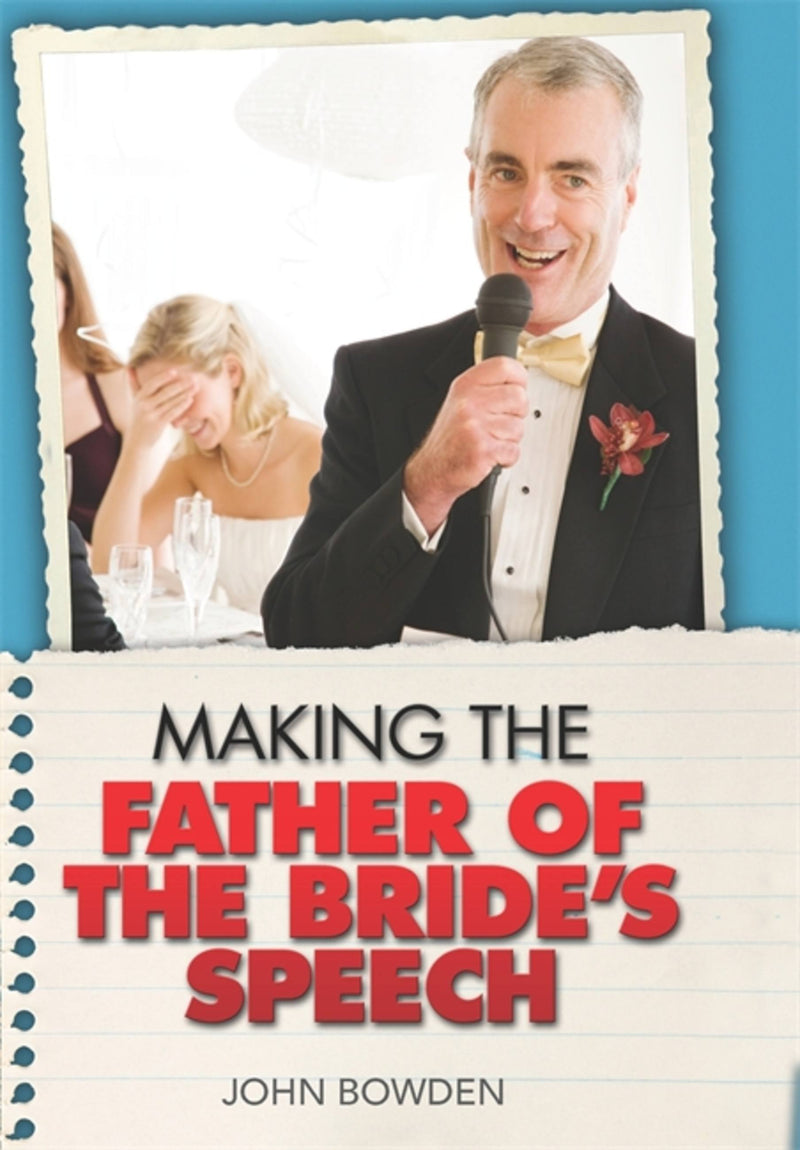 Making The Father Of Bride's Speech