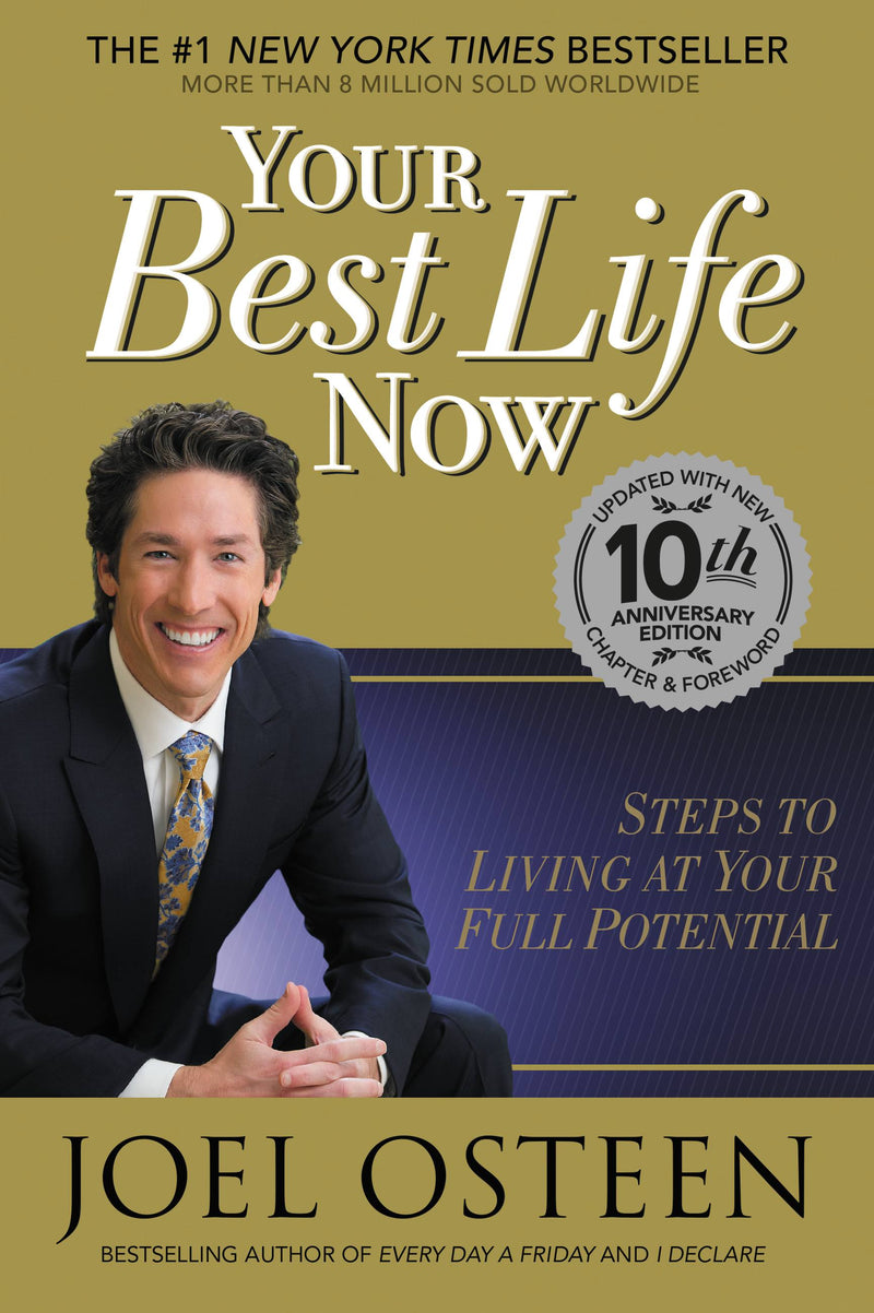 Your Best Life Now