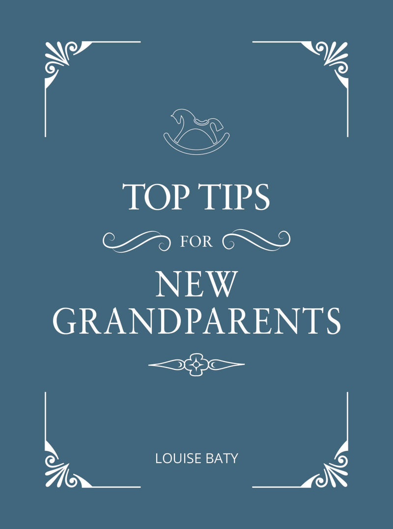 Top Tips for Grandparents