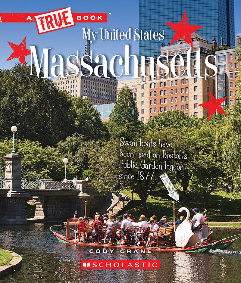 Massachusetts (A True Book: My United States)
