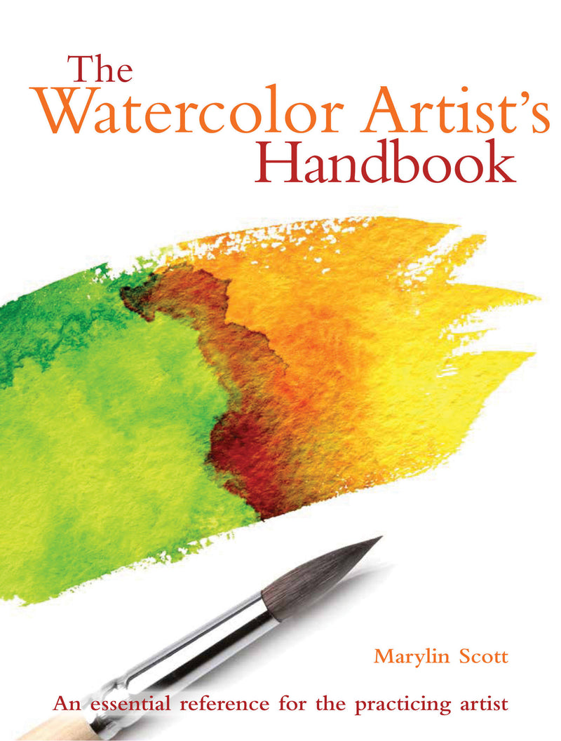 The Watercolor Artist's Handbook
