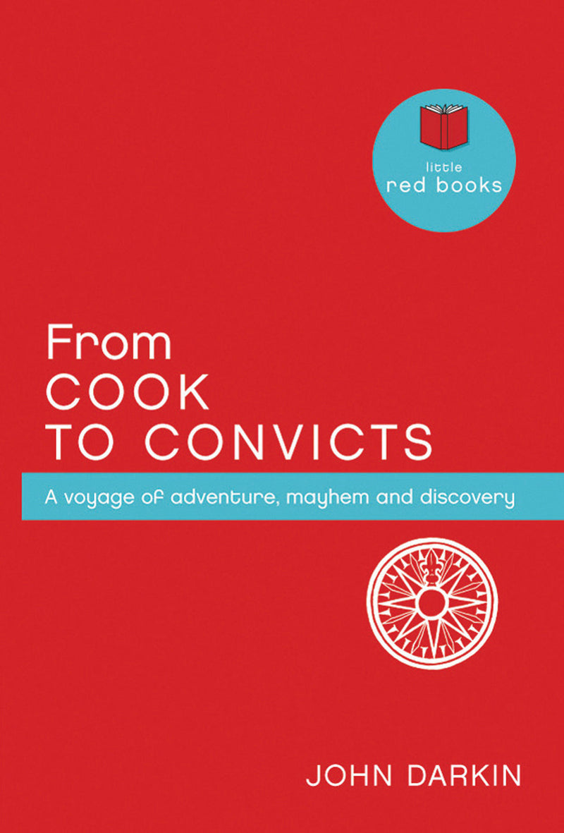 From Cook to Convicts