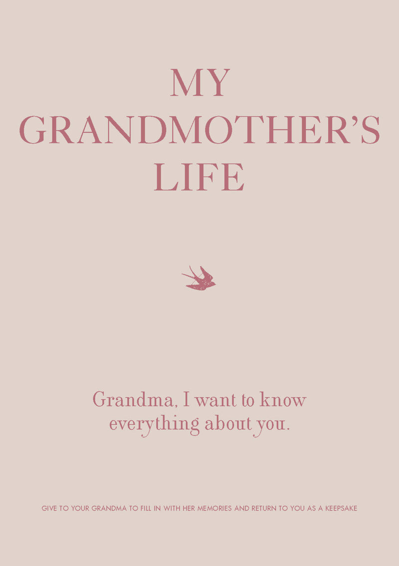 My Grandmother's Life