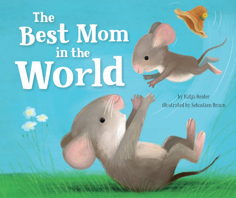 The Best Mom in the World!