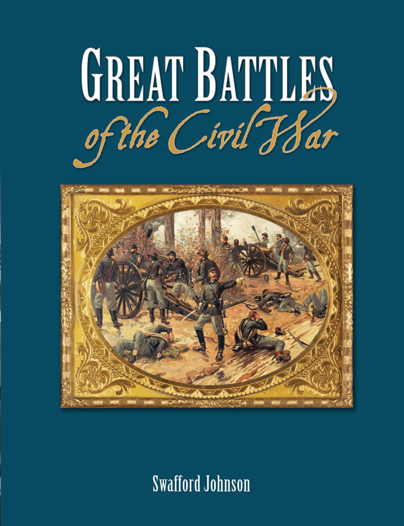 Great Battles of the Civil War