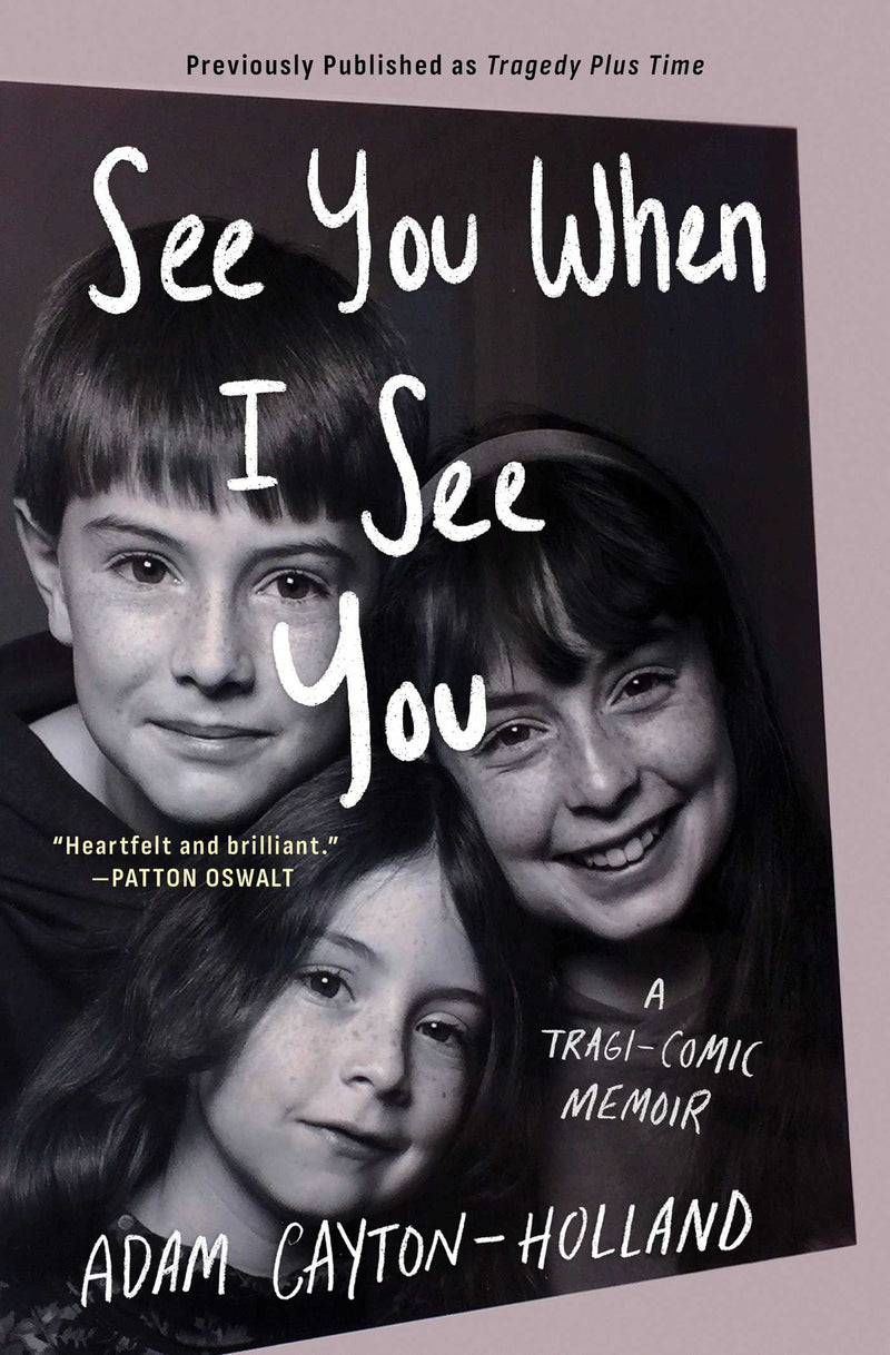 See You When I See You