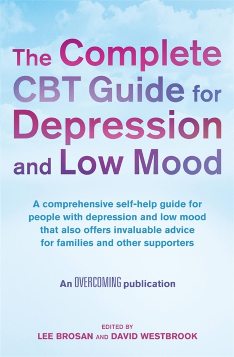 Complete CBT Guide For Depression and Low Mood