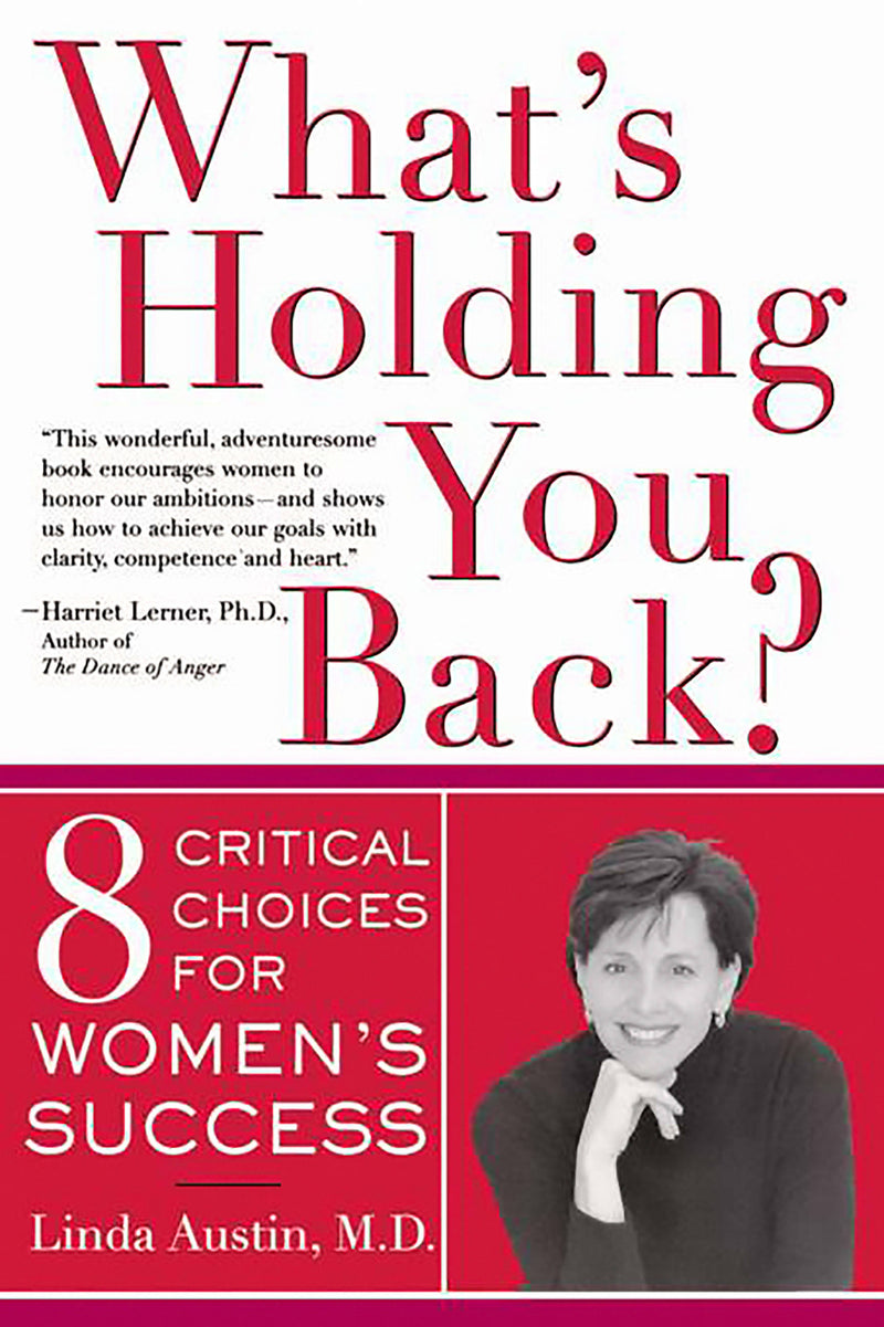 What's Holding You Back?